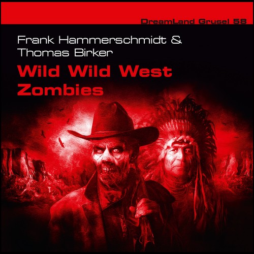 Wild Wild West Zombies () Dreamland Productions 2023