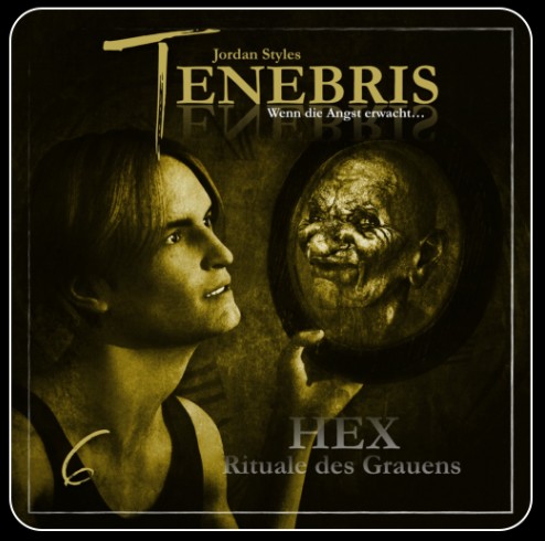 Tenebris (6) HEX: Rituale des Grauens- Hermann Media 2023